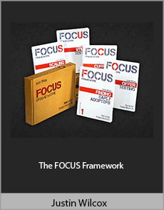 Justin Wilcox - The FOCUS Framework