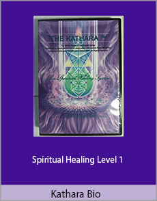 Kathara Bio - Spiritual Healing Level 1