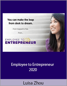 Luisa Zhou - Employee to Entrepreneur 2020