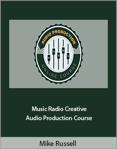 Music Radio Creative - Audio Production Course