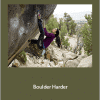 Nina Williams - Boulder Harder