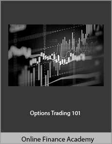 Online Finance Academy - Options Trading 101