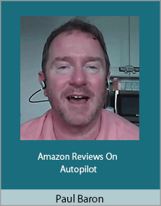 Paul Baron - Amazon Reviews On Autopilot