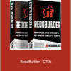 ReddBuilder + OTOs