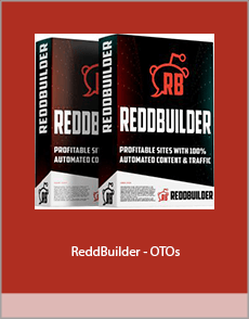 ReddBuilder + OTOs