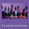 Ricardo - Keys to the City. A Lifestyle Guide