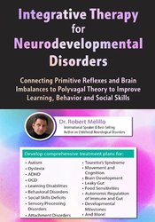 Robert Melillo - Integrative Therapy for Neurodevelopmental Disorders - CPRABITPTTILBASS