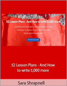 Sara Shrapnell - 52 Lesson Plans - And How to write 5,000 more