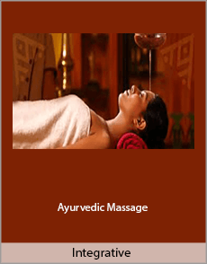 Integrative - Ayurvedic Massage