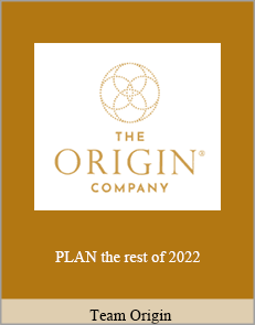 Team Origin - PLAN the rest of 2022