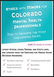 Terry Casey - Ethics with Minors for Colorado Mental Health Professionals - HTNTMCI