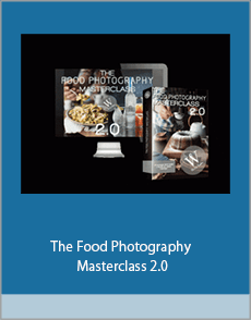 The Food Photography Masterclass 2.0