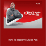 Tommie Powers - How To Master YouTube Ads