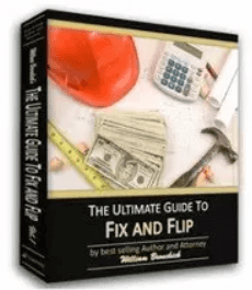 William Bronchick - The Ultimate Guide to Fix and Flips 2022