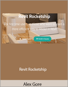 Alex Gore - Revit Rocketship