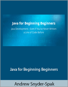 Andrew Snyder-Spak - Java for Beginning Beginners