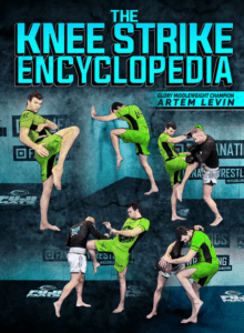 Artem Levin - The Knee Strike Encyclopedia