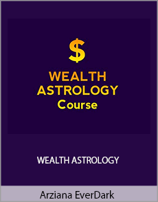 Arziana EverDark - WEALTH ASTROLOGY