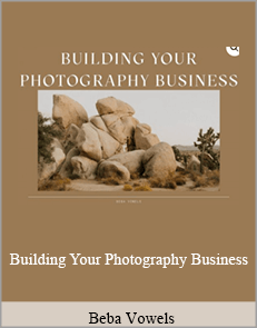 Beba Vowels - Building Your Photography Business