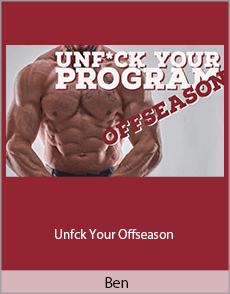 Ben - Unfck Your Offseason