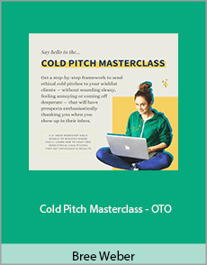 Bree Weber - Cold Pitch Masterclass - OTO