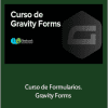 César Contreras - Curso de Formularios. Gravity Forms