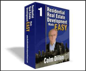 Colm Dillon - Residential Estate Development Made Easy Edition 2