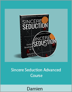 Damien - Sincere Seduction Advanced Course