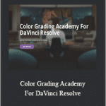 Denver Riddle - Color Grading Academy For DaVinci Resolve