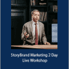 Donald Miller - StoryBrand Marketing 2 Day Live Workshop