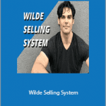 Eli Wilde - Wilde Selling System