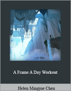 Helen Mingjue Chen - A Frame A Day Workout