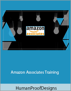 HumanProofDesigns - Amazon Associates Training