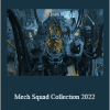 Jama Jurabaev - Mech Squad Collection 2022