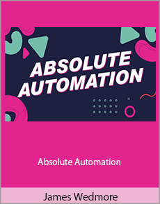 James Wedmore - Absolute Automation