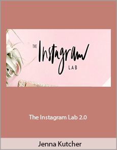 Jenna Kutcher - The Instagram Lab 2.0