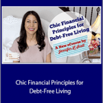 Jennifer L. Scott - Chic Financial Principles for Debt-Free Living