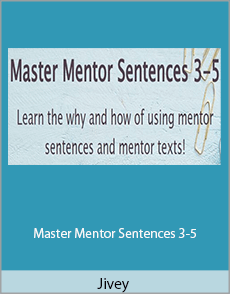 Jivey - Master Mentor Sentences 3-5