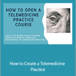 Justin Allan MSN FNP - How to Create a Telemedicine Practice