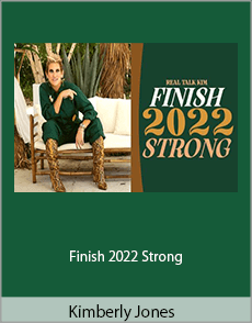 Kimberly Jones - Finish 2022 Strong