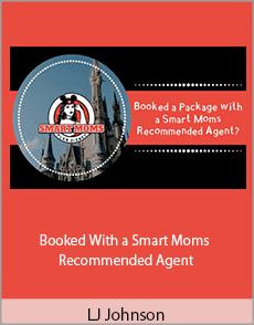 LJ Johnson - Booked With a Smart Moms Recommended Agent