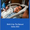 Liesel Teen - Birth It Up. The Natural Series 2022