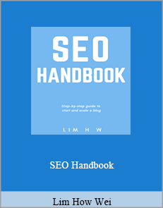 Lim How Wei - SEO Handbook