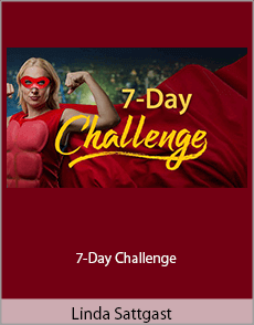 Linda Sattgast - 7-Day Challenge