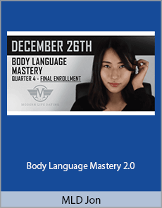 MLD Jon - Body Language Mastery 2.0