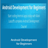 Mark Lassoff - Android Development for Beginners