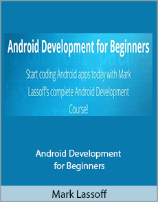 Mark Lassoff - Android Development for Beginners