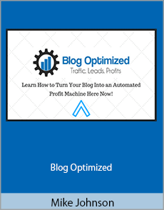 Mike Johnson - Blog Optimized