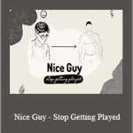 Mindful Attraction - Nice Guy - Stop Getting Played