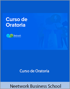 Neetwork Business School - Curso de Oratoria